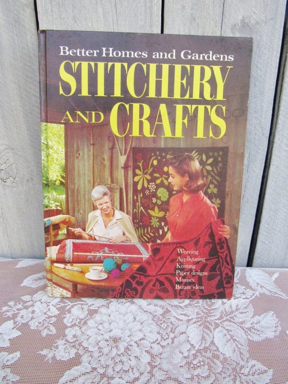 Awesome Better Homes And Gardens Craft Ideas Part - 10: Better Homes And Gardens Stitchery And Crafts, 1966 Craft Book, Childhood Craft Ideas, Retro 60s Pictures, Easy Crafts For The Family From 2roads2take On ...