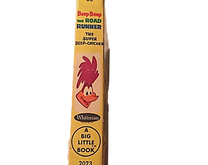 Beep Beep The Road Runner: The Super Beep|Catcher | Whitman Big Little Book #2023 | 1968 Teen
