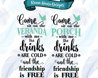 Come Sit on the the Porch with Me - Veranda SVG - Digital Download - SVG Cut Files - EPS Cut File - Cameo Cut File - Cricut Cut File