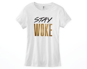 Stay Woke Scoop Neck, V Neck Women's Shirt, Racerback Tank Top Black Lives Matter Shirt, Social Justice Shirt, Human Rights Shirt, #staywoke