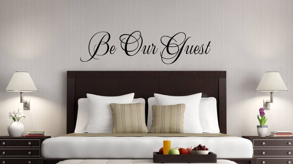 Be Our Guest Bedroom Wall DecalGuest Room Room