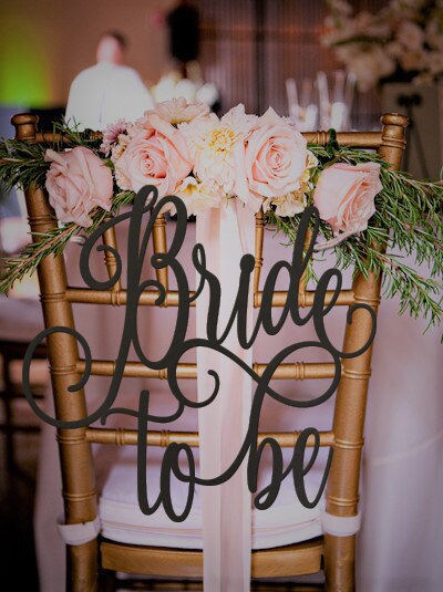 Bride to Be Chair Sign Bridal Shower Sign Bridal Shower