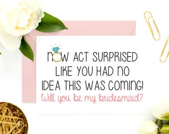 Funny Bridesmaid Proposal Card, Funny Maid of Honor, Bridesmaid Cards, Asking Bridesmaid, Will You Be My Bridesmaid, Be My Maid of Honor
