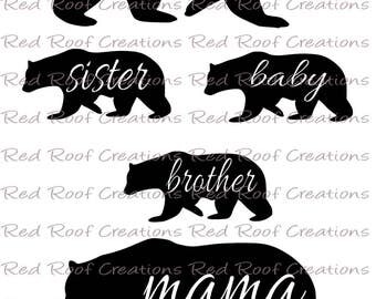 Mama Bear svg, Baby Bear svg, Sister/Brother Bear svg, Bear Family Vector, Instant Download, Papa Bear svg,