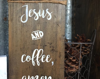 Jesus and Coffee, Amen | Gift | Coffee Bar