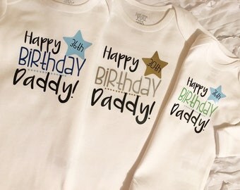 Happy Birthday Daddy Custom Date onesie. I love daddy. Custom Daddy. Dad Birthday. Daddy Birthday. Guys Birthday. Dad Birthday Gifts.