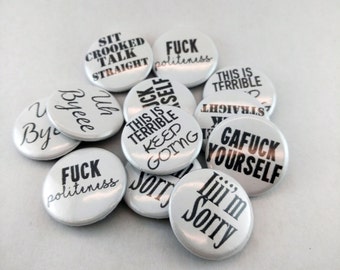 My Favorite Murder Podcast Chat Pins or Magnets - MFM Fuck Politeness Uh Byeee Gafuck Yourself - True Crime Podcast Sayings