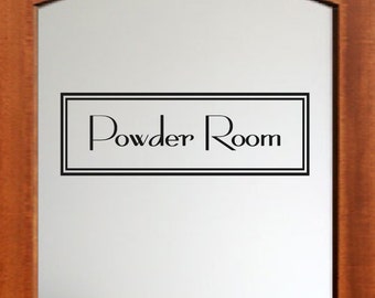 Powder Room Decal - Vintage Style Rectangle Powder Room Wall Decal - Vinyl Lettering Letters Text Window Door Powder Room Vinyl Decal etc.