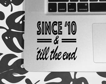 One Direction Sticker Decal - 3 x 3 inch Vinyl Stickers - Since '10 'Till the End, Laptop Decal Sticker, Fandom Stickers