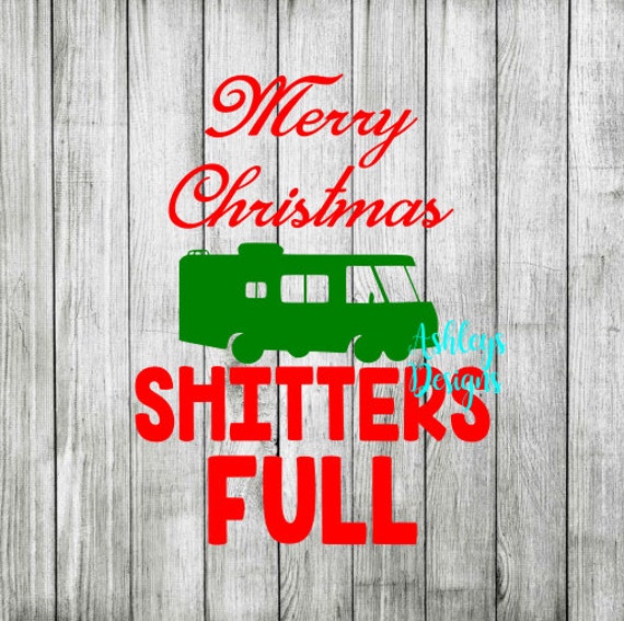 Download Merry Christmas Shitters Full SVG File by TheSVGcorner on Etsy