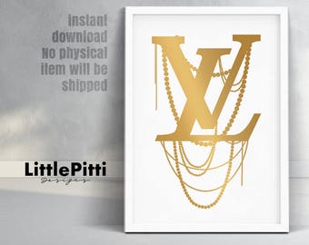 Gold Louis Vuitton, Louis Vuitton poster, instant download, 18 x 24, lv, Vuitton print, downloadable, gold wall art, louis vuitton logo art