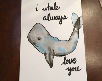 Free Free 108 I Whale Always Love You Svg SVG PNG EPS DXF File