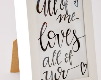 all of me loves all of you picture frames / photo frame