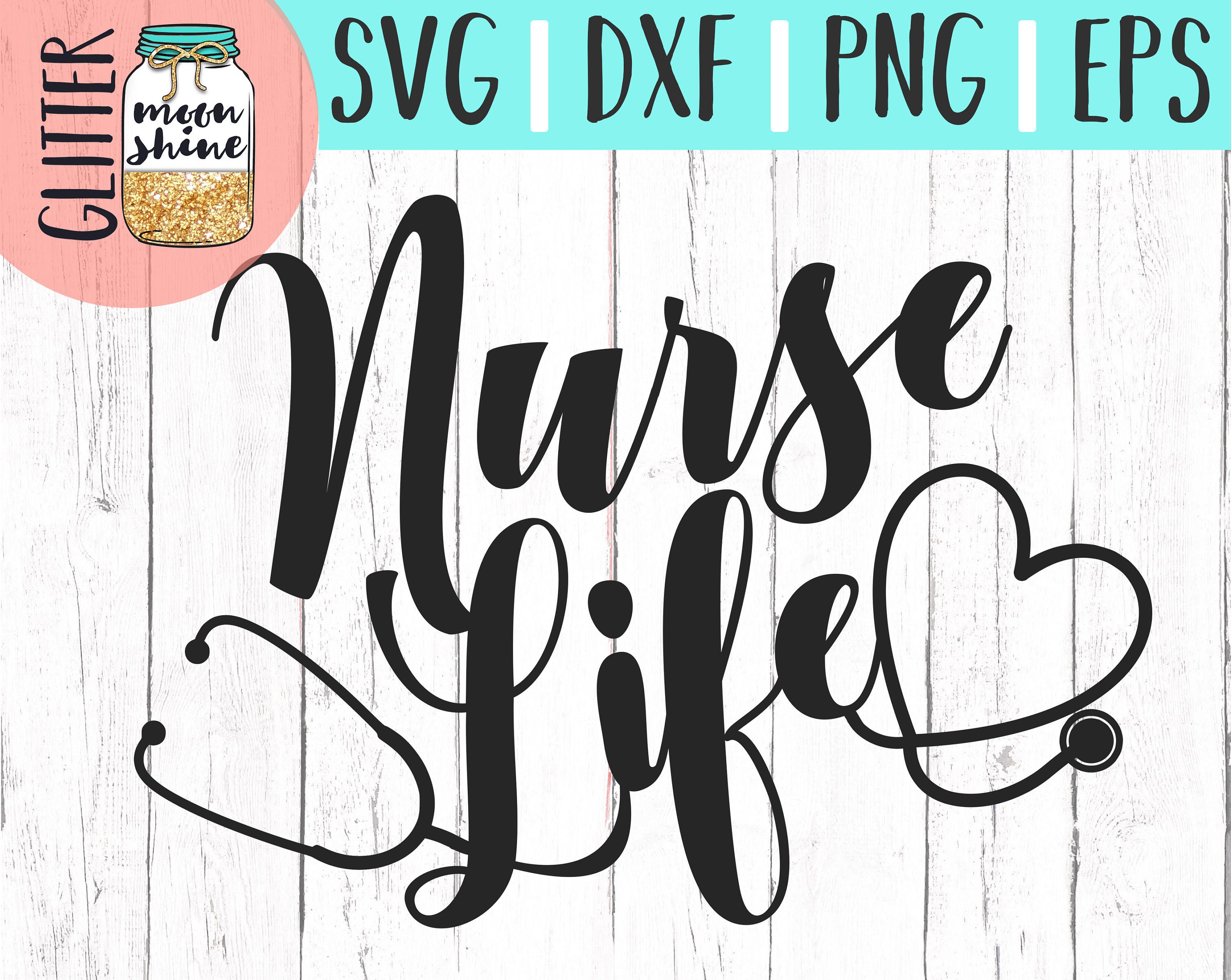 Download Nurse Life svg eps dxf png Files for Cutting Machines Cameo