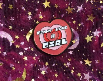 SALE - Fight Like a Girl Powerpuff Girls Enamel Pin.
