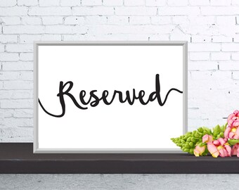 4x6 Customizable Reserved Sign