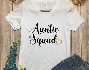 Aunt Squad Shirt - Auntie Squad Vneck - Best Aunt Tee - Proud New Auntie Shirt - New Aunt Gift - Auntie Shirt - New Auntie Tee