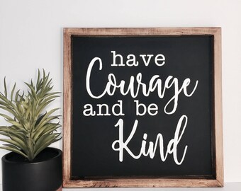 Courage sign | Etsy
