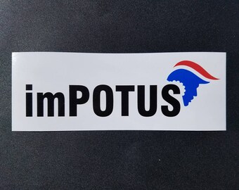 Anti-Trump political bumper sticker - Impotus