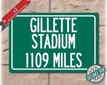 Personalized Highway Distance Sign To: Gillette Stadium, Home of the New England Patriots