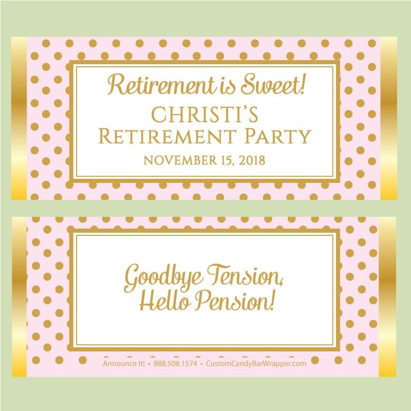Retirement Candy Bar Wrappers Retirement is Sweet Candy