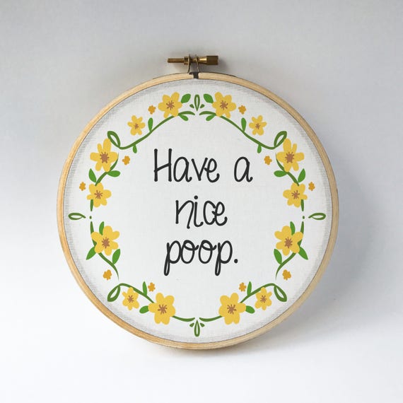 Have a nice poop hoop print // bathroom funny wall hanging