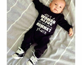 Ain't a woman alive that could take my momma's place, Funny Baby romper, Baby boy romper, Hipster baby boy, Baby boy gift, Baby Boy outfit