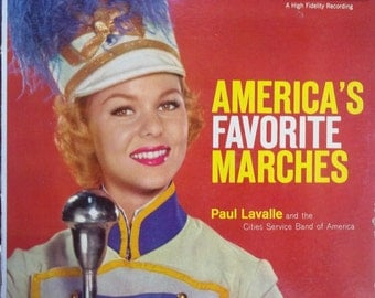 America's Favorite Marches, Paul Lavalle and the Cities Service Band of America, Vintage Record Album, Vinyl LP, College, High School Band