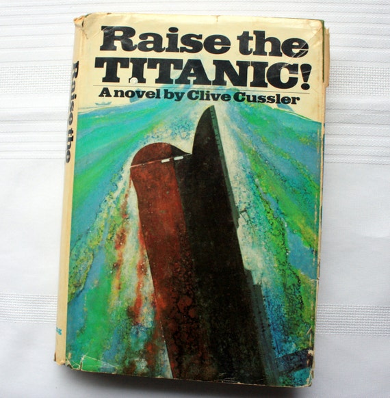 raise the titanic novel