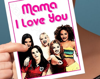 Mothers Day Card | Spice Girls | Spice World Girl Power Unique Mothers Day Mothers Day Cards Encouragement Cards Gift For Mom Mom Card Mom