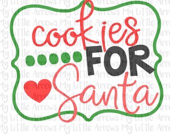 Cookies for santa SVG, DXF, EPS, png Files for Cutting Machines Cameo or Cricut - christmas svg- santas cookies svg - night before christmas