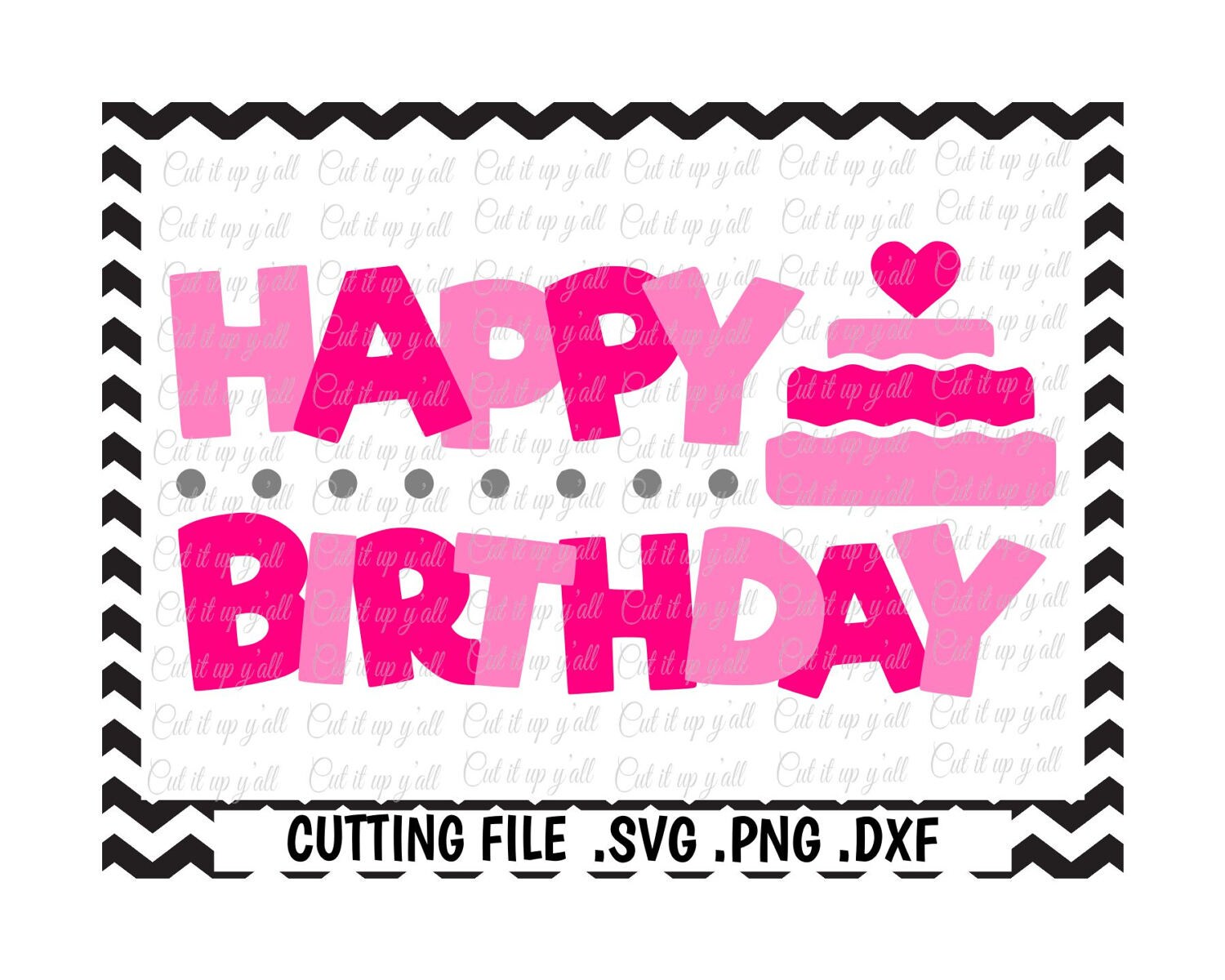 Download Happy Birthday Svg, Png, Dxf, Cut Files For Silhouette Cameo/ Cricut, Svg Download. from ...