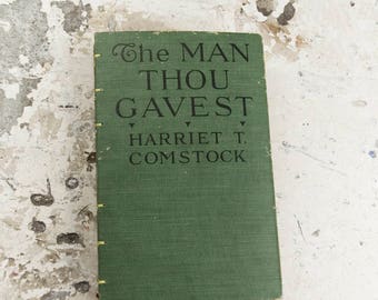 1917 MAN THOU GAVEST Vintage Lined Notebook Journal