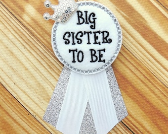 Sister to be corsage - Big sister corsage - Baby shower corsage - Big sister to be pin - Big sister baby shower gift - Big sister gift