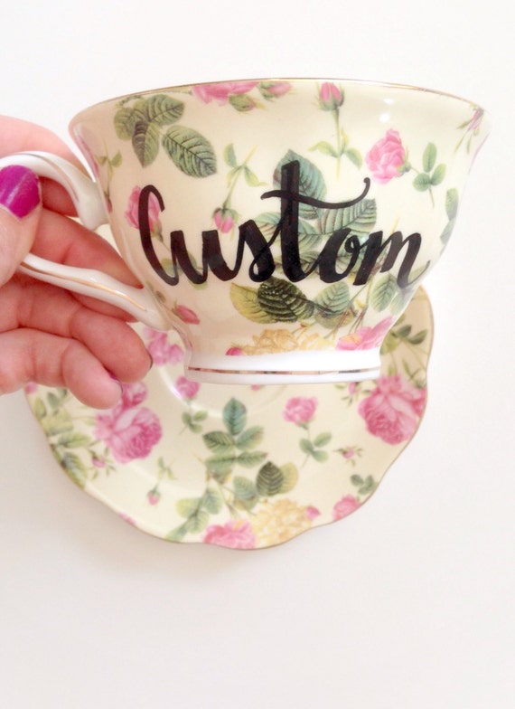 CUSTOM Tea Cup Personalized Tea Cup & Saucer Custom Coffee
