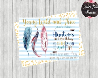 Young Wild and Three Invitation, Tribal Birthday Invitation, Tribal Boy Invitation, Arrows and Feather Invite, Boho Birthday, 3 Birthday