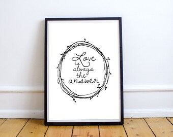 Love is Always the Answer Valentine Digital Art - Printable Instant Download