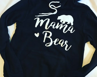 Mama Bear Hoodie\\Mama Bear sweatshirt\\Mama Bear shirt