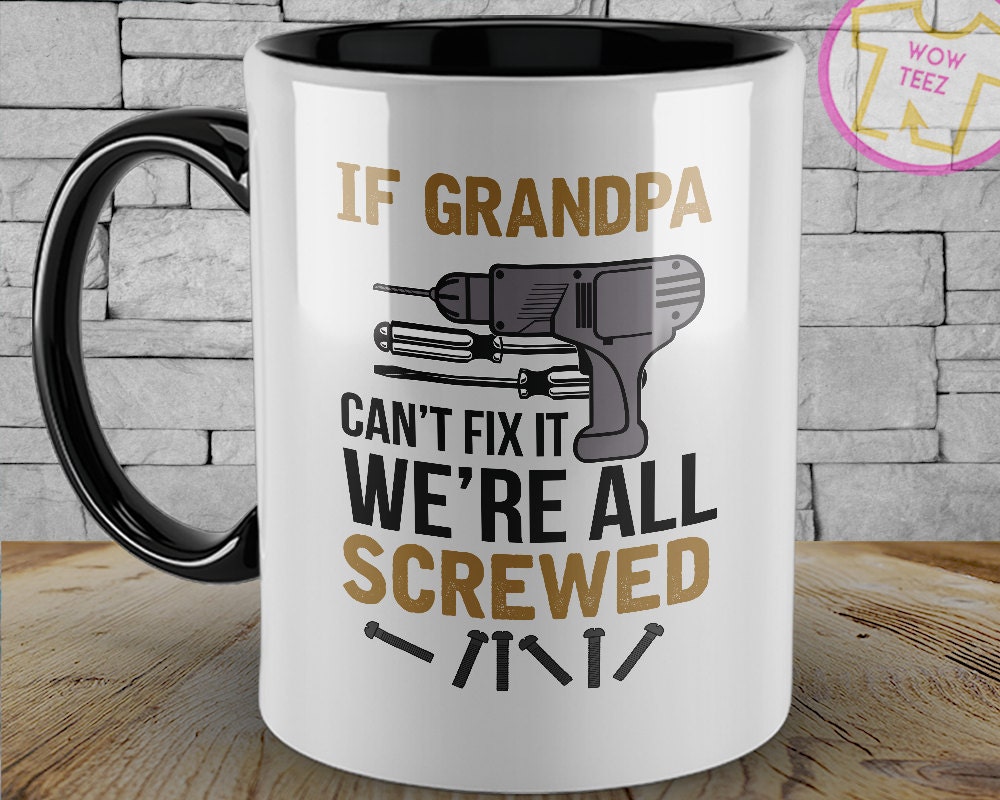 Grandpa Mug. Personalized Father's Day Gift. If Grandpa