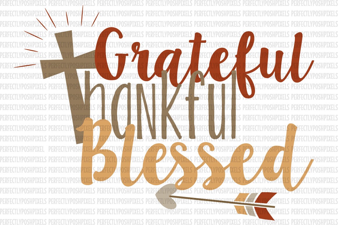 Download Grateful Thankful Blessed Fall SVG Thanksgiving DXF EPS