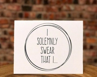 Harry Potter Will You Be My Bridesmaid Card, Will You Be My Maid Of Honour Card, I Solemnly Swear That I , Black or white envelope