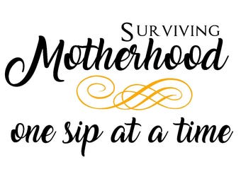 Download Surviving motherhood with grace and coffee svg Super mom
