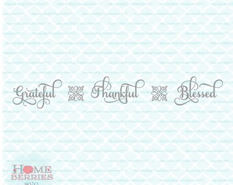 Grateful Thankful Blessed Samantha font svg dxf eps jpg ai files for Cricut Silhouette & other cutting machines