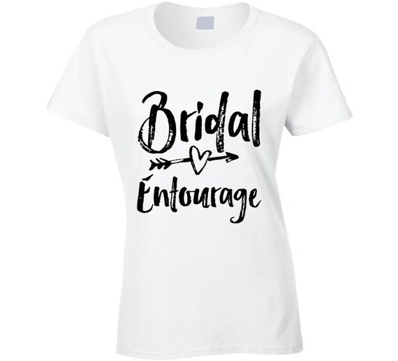 Bridal Entourage, Team Bride, Wedding Bachelorette Party T-shirt, Bridal Shower Shirts,bridal Entourage Tee,bridesmaid Shirt