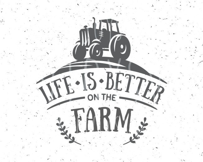 Free Free Svg Life Is Better In The Country 561 SVG PNG EPS DXF File