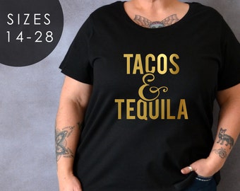 Tacos and Tequila T-shirt, Plus Size Shirt, Mexico Vacation, Gift for Friend, Taco Tuesday, Tumblr, Funny Shirt, Vacation Shirt