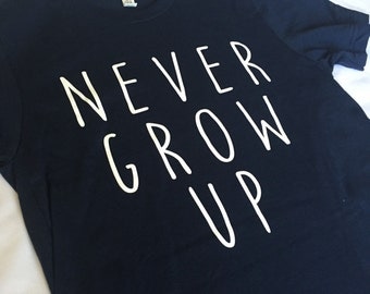 disney never grow up shirt