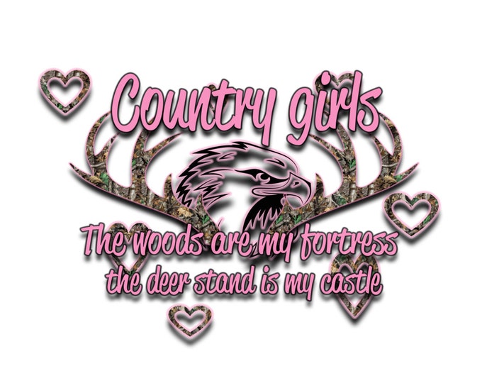 Country girls, hunter shirt, country cute sayings, women's shirt, v neck womens shirt, country girl sayings,