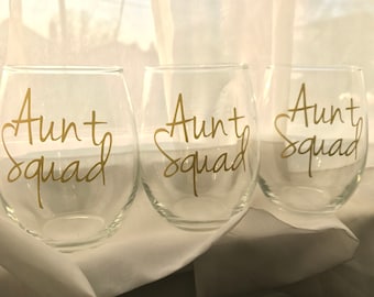 Aunt Squad * Personalized Stemless Wine Glass * gift for aunt * aunt wine glass * customized aunt glass