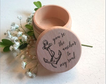 WEDDING RING BOX - Ring Box - Anchor to my soul - Engraved Ring Box - Wood Ring Box - Rustic Ring Box - Ring Bearer Box